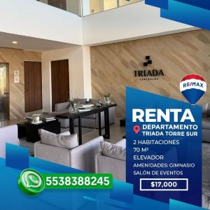 DEPARTAMENTO EN RENTA FRACCIONAMIENTO TRIADA TORRE SUR